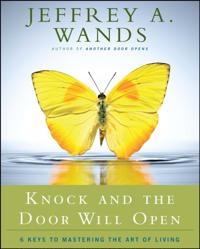 Knock and the Door Will Open