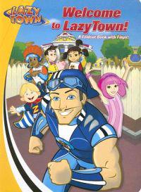 Welcome to Lazytown!