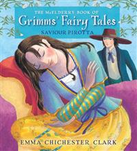 The McElderry Book of Grimms' Fairy Tales