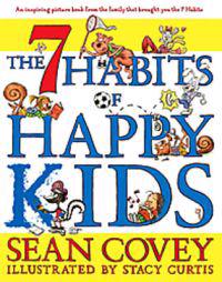 The 7 Habits of Happy Kids