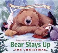 Wilson, K: Bear Stays Up for Christmas