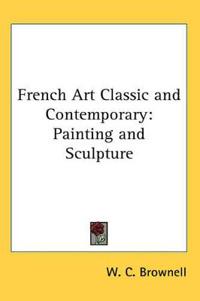 French Art Classic and Contemporary