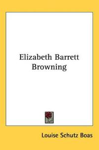Elizabeth Barrett Browning