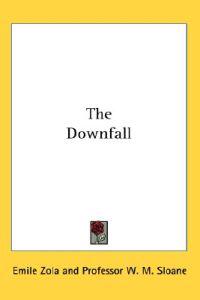 The Downfall