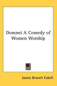 Domnei A Comedy of Women Worship