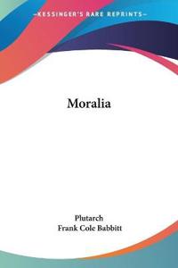 Bokomslag för "Moralia"