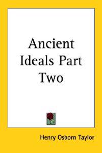 Ancient Ideals