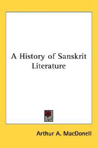 History of Sanskrit Literature