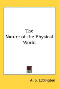 Bokomslag för "The Nature of the Physical World"