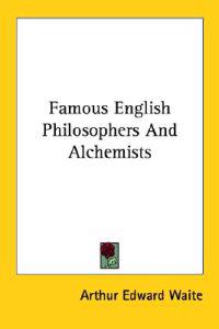 Famous English Philosophers and Alchemists