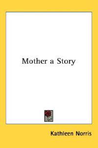 Mother a Story