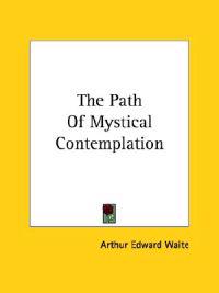 The Path of Mystical Contemplation