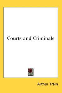 Bokomslag for "Courts and Criminals"