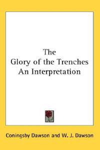 The Glory of the Trenches