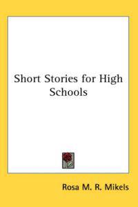 Short Stories for High Schools