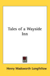 Bokomslag for "Tales of a Wayside Inn"