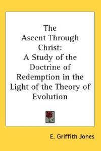The Ascent Through Christ