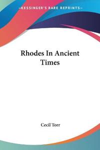 Rhodes In Ancient Times