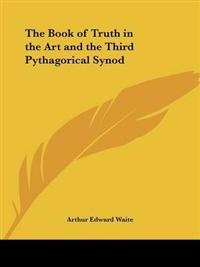 Book of Truth in the Art and the Third Pythagorical Synod