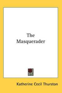 The Masquerader