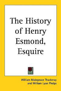 History of Henry Esmond, Esquire