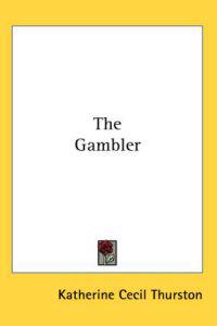 The Gambler