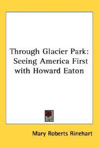 Through Glacier Park