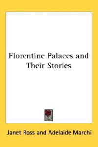 Bokomslag för "Florentine Palaces and Their Stories"