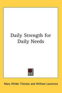 Bokomslag for "Daily Strength for Daily Needs"
