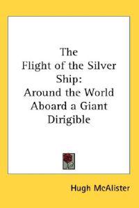 The Flight of the Silver Ship