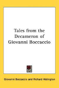 Bokomslag för "Tales from the Decameron of Giovanni Boccaccio"