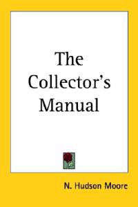The Collector's Manual