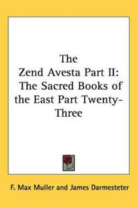 Zend Avesta Part II