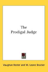 The Prodigal Judge