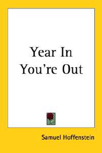Year In You're Out