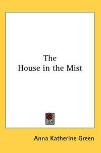 The House in the Mist