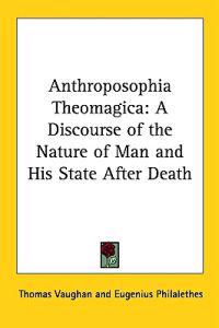 Anthroposophia Theomagica