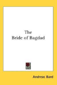 The Bride of Bagdad