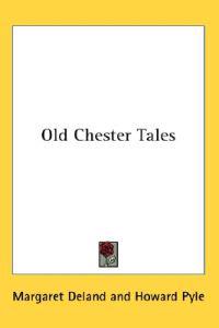 Old Chester Tales