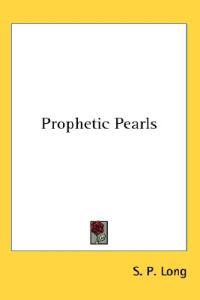Prophetic Pearls
