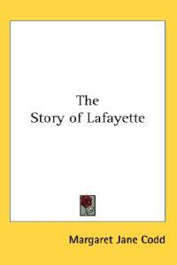 Story of Lafayette