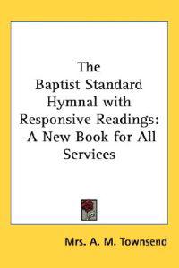 Kirjan kansi "The Baptist Standard Hymnal With Responsive Readings"