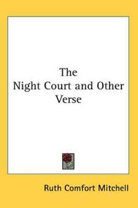 The Night Court and Other Verse