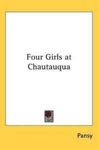 Bokomslag för "Four Girls at Chautauqua"