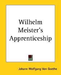 Bokomslag för "Wilhelm Meister's Apprenticeship"