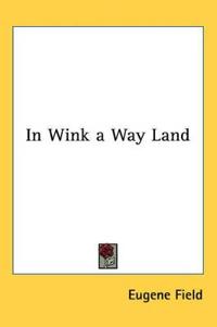 Bokomslag for "In Wink a Way Land"