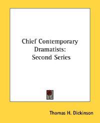 Chief Contemporary Dramatists