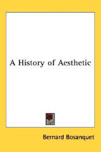 A History of Aesthetic