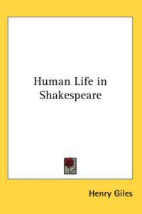 Human Life in Shakespeare