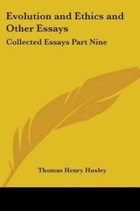 Evolution and Ethics and Other Essays